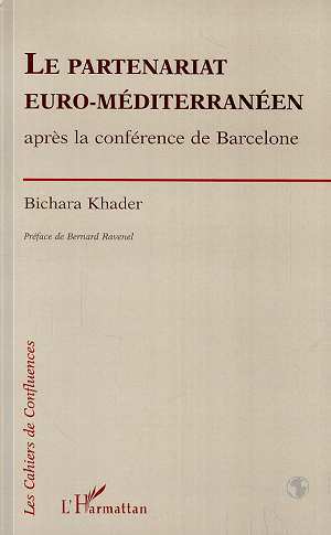 Libro Le partenariat euro-méditerranéen après la conférence de Barcelone Khader