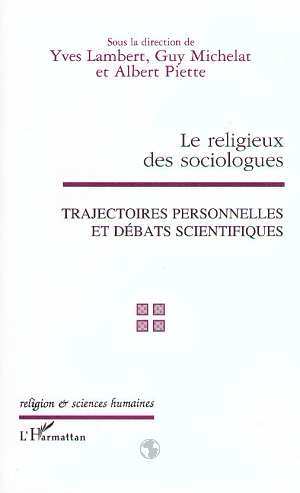 Kniha LE RELIGIEUX DES SOCIOLOGUES Piette