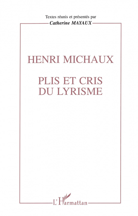 Kniha Henri Michaux 