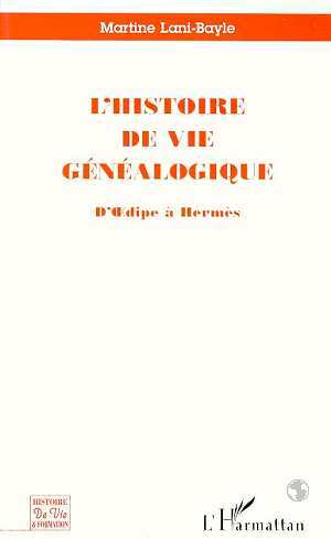 Kniha L'histoire de Vie Généalogique Lani-Bayle