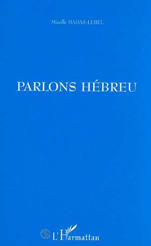 Boek PARLONS HÉBREU Hadas-Lebel