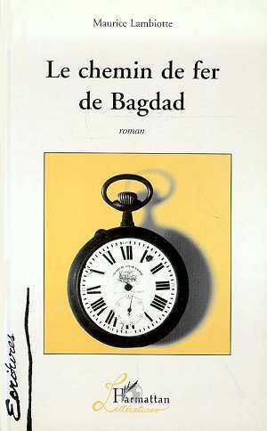 Kniha Le Chemin de Fer de Bagdad Lambiotte