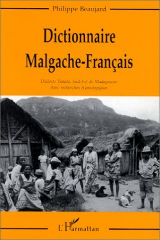 Kniha Dictionnaire Malgache-Français Beaujard