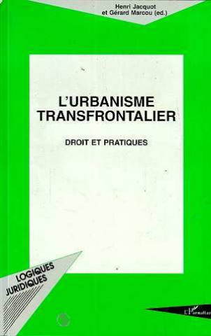 Kniha L'urbanisme Transfrontalier Marcou