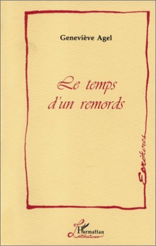 Knjiga Le Temps d'un Remords Agel