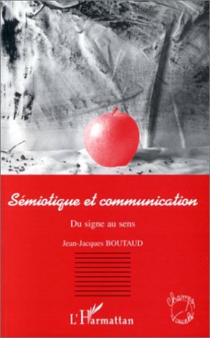 Book Sémiotique et Communication Boutaud
