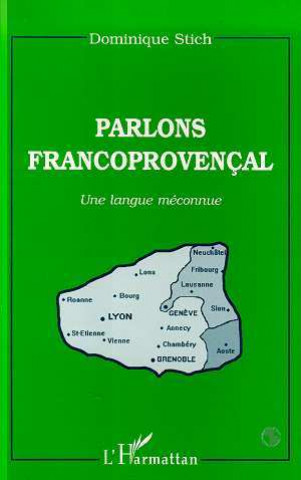 Книга PARLONS FRANCOPROVENCAL Stich