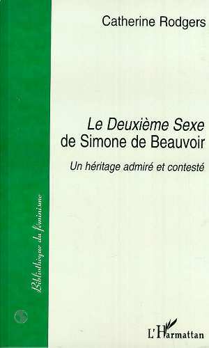 Kniha "Le deuxième sexe" de Simone de Beauvoir Rodgers