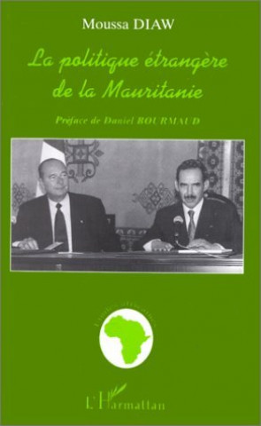 Boek LA POLITIQUE ÉTRANGÈRE DE LA MAURITANIE Diaw