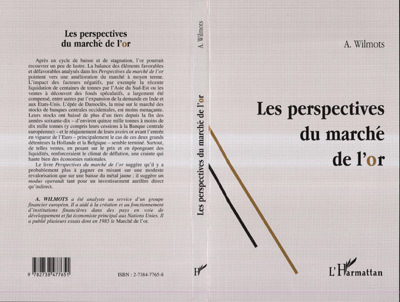 Kniha LES PERSPECTIVES DU MARCHE DE L'OR Wilmots