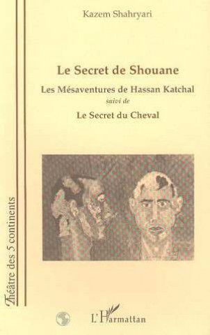 Buch LE SECRET DE SHOUANE Shahryari