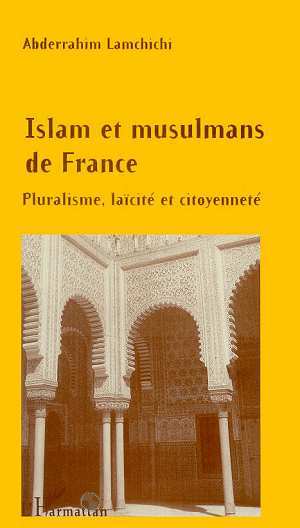 Kniha ISLAM ET MUSULMANS DE FRANCE Lamchichi