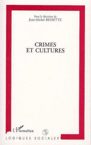 Book CRIMES ET CULTURES Bessette