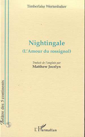 Book NIGHTINGALE (L'AMOUR DU ROSSIGNOL) Wertenbaker