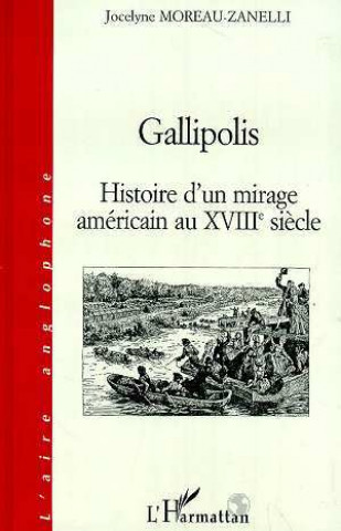 Knjiga GALLIPOLIS Moreau-Zanelli