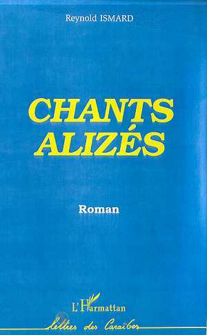 Boek CHANTS ALIZES Ismard