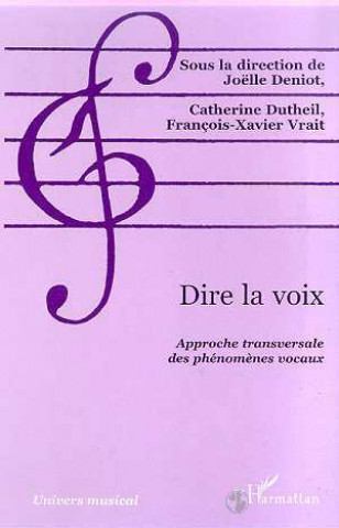 Книга DIRE LA VOIX Dutheil Pessin
