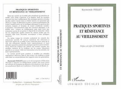 Kniha PRATIQUES SPORTIVES ET RESISTANCE AU VIEILLISSEMENT Feillet