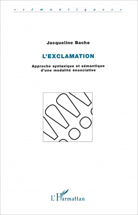 Knjiga L'EXCLAMATION Bacha