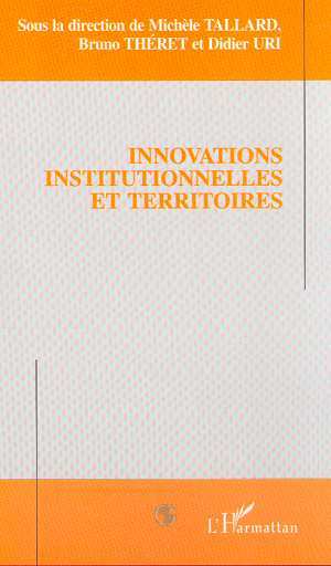 Knjiga INNOVATIONS INSTITUTIONNELLES ET TERRITOIRES 