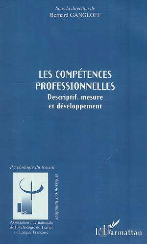 Kniha LES COMPÉTENCES PROFESSIONNELLES Gangloff