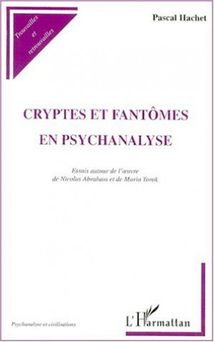 Książka CRYPTES ET FANTÔMES EN PSYCHANALYSE Hachet