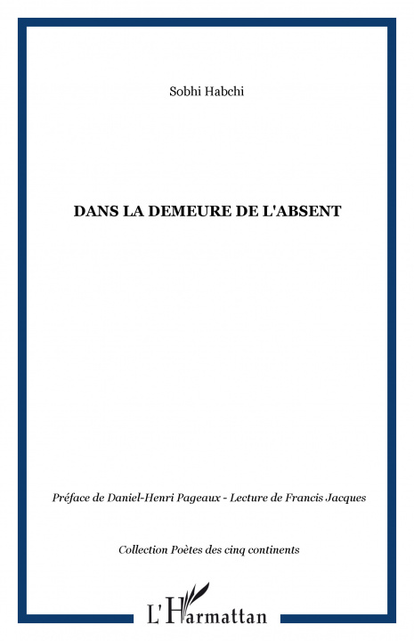 Knjiga DANS LA DEMEURE DE L'ABSENT Habchi