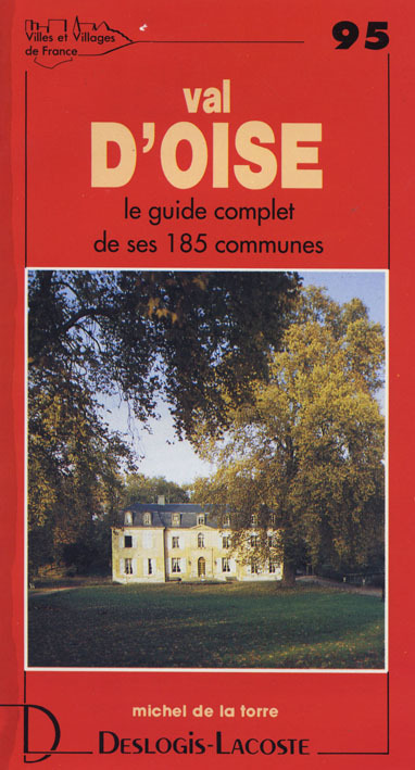 Book Val-d'Oise - histoire, géographie, nature, arts .