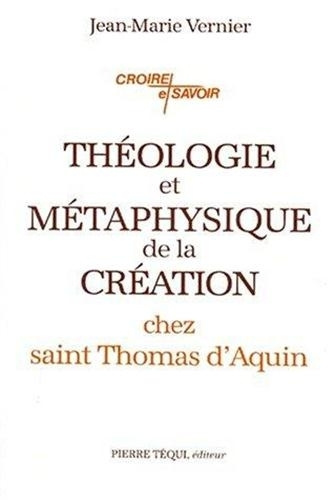 Kniha Théologie et métaphysique de la création chez saint Thomas d'Aquin Vernier