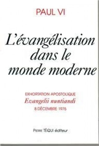 Książka L'évangélisation dans le monde moderne - Evangelii nuntiandi VI Pape Paul