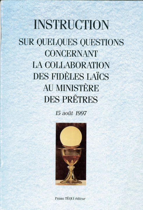 Książka Instruction sur la collaboration  des fidèles laïcs  au ministère des prêtres 