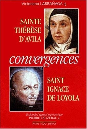 Libro Sainte Thérèse d'Avila Saint Ignace de loyola Larrañaga