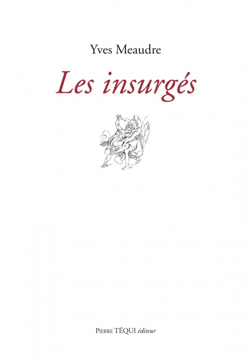 Knjiga Les insurgés Meaudre
