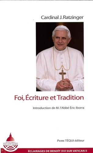 Knjiga Foi, Ecriture et Tradition Benoît