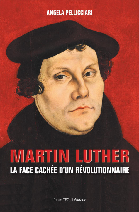 Kniha Martin Luther ANGELA PELLICCIARI