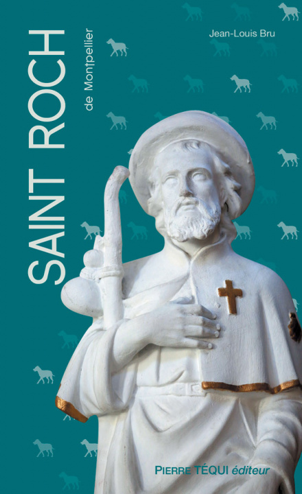 Kniha Saint Roch de Montpellier Bru