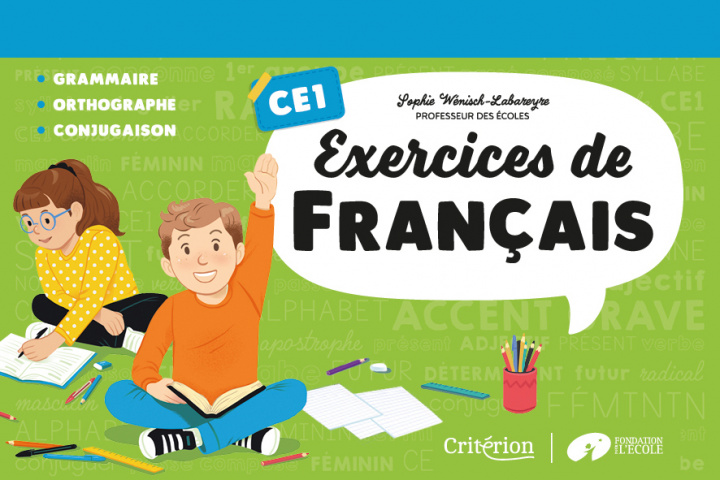 Knjiga Exercices de français - CE1 Sophie Wénish-Labareyre