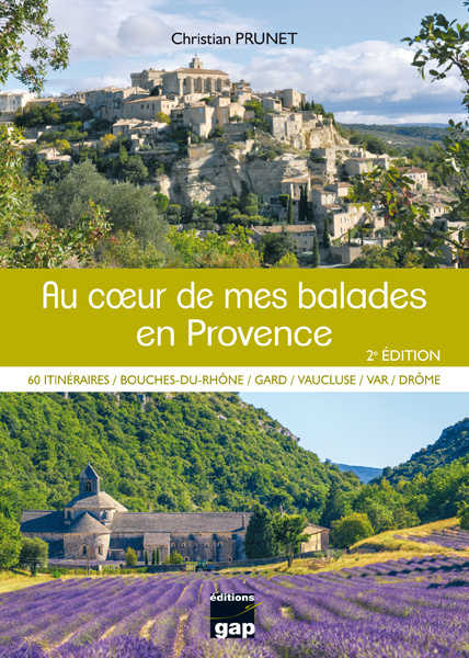 Kniha Au coeur de mes balades en Provence - 2ème édition CHRISTIAN PRUNET