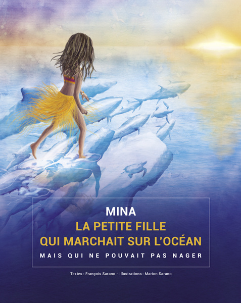 Kniha Mina, la petite fille qui marchait sur l'océan... SARANO