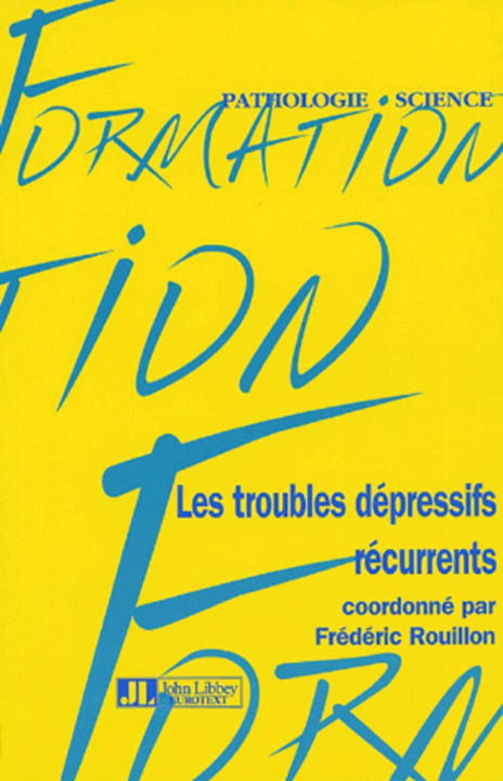 Buch Les troubles dépressifs récurrents Rouillon