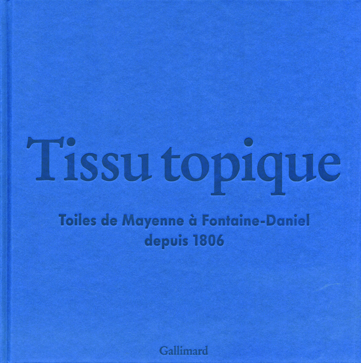 Knjiga TISSU TOPIQUE COLLECTIFS GALLIMARD LOISIRS