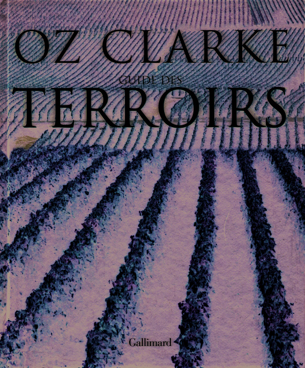 Kniha GUIDE DES TERROIRS CLARKE