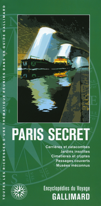 Книга PARIS SECRET COLLECTIFS GALLIMARD LOISIRS