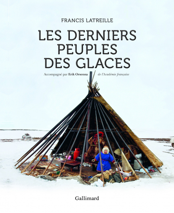 Book Les derniers peuples des glaces Orsenna