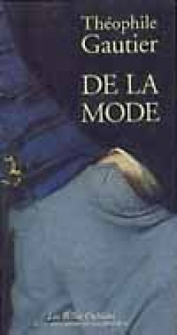 Knjiga De la mode Gautier