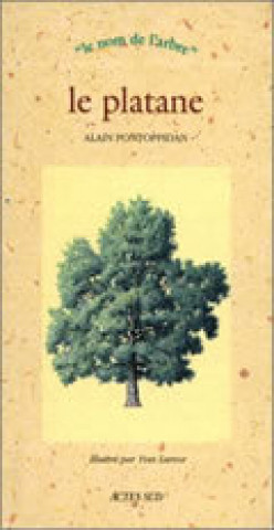 Kniha Platane (Le) pontoppidan alain