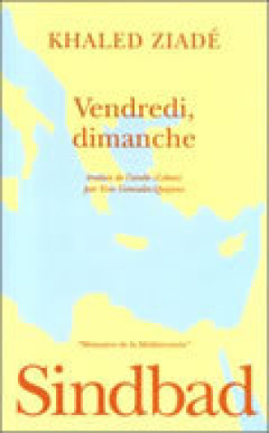 Książka Vendredi, Dimanche Ziade