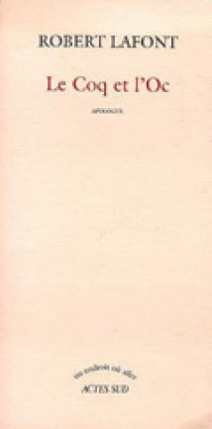 Buch Le coq et l'oc Lafont