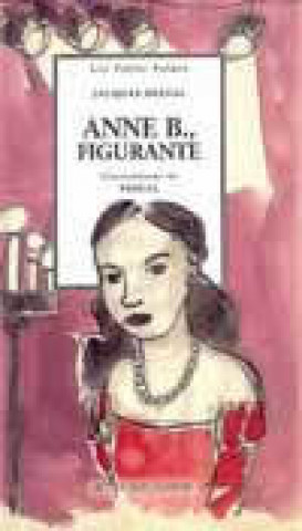 Kniha Anne B., figurante Laurent