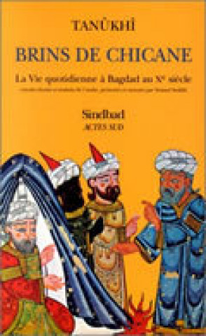 Knjiga Brins de chicane Tanûkhî
